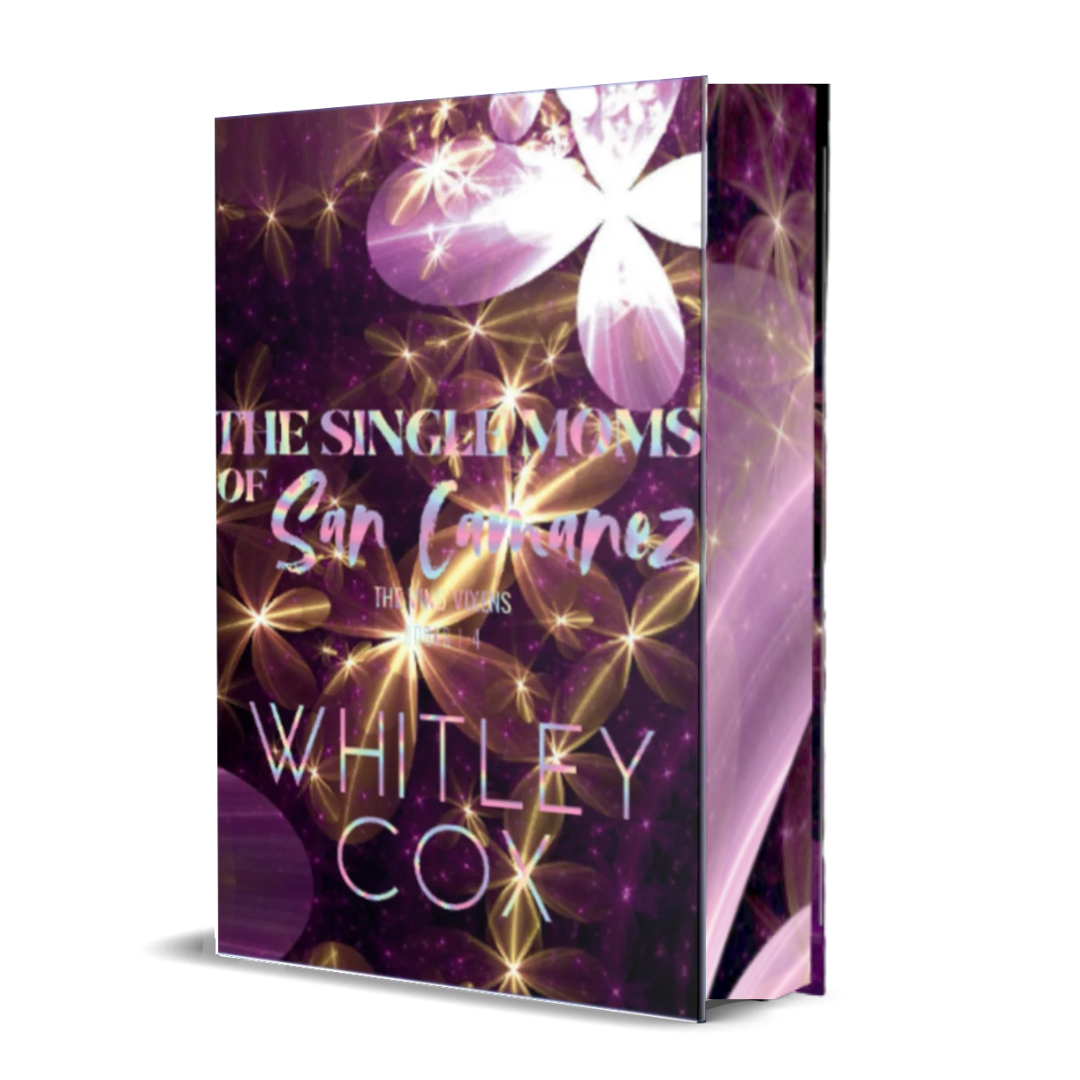 The Single Moms of San Camanez: The Vino Vixens Books 1-4 Omnibus